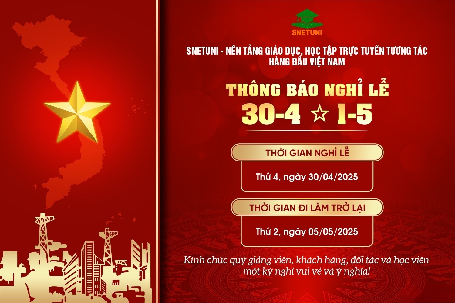 SNETUNI THÔNG BÁO LỊCH NGHỈ ĐẠI LỄ 30/4 – 1/5/2025