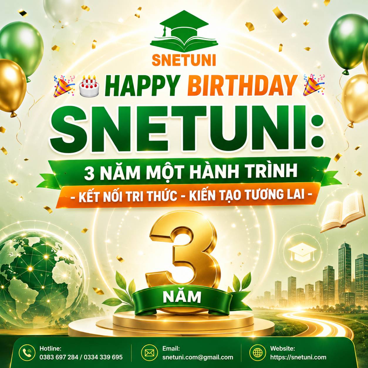 Happy Birthday SNETUNI 3 năm tuổi 
