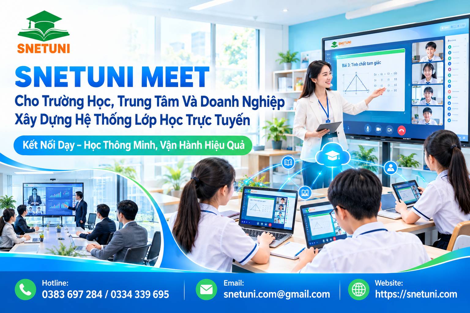 SNETUNI MEET - Phòng họp trực tuyến đơn giản, bảo mật và nhanh chóng, tối ưu chi phí - Lựa chọn thông minh cho giáo dục và đào tạo trực tuyến