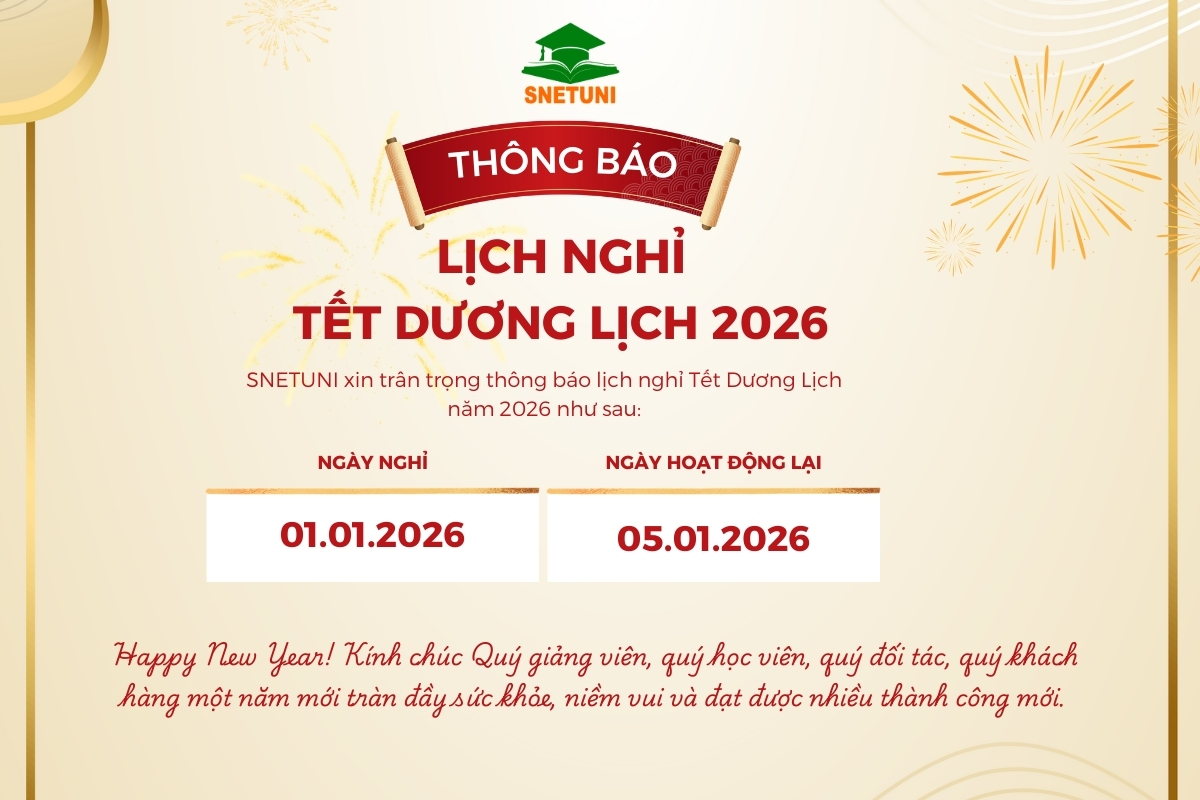SnetUni trân trọng thông báo lịch nghỉ Tết Dương lịch 2026